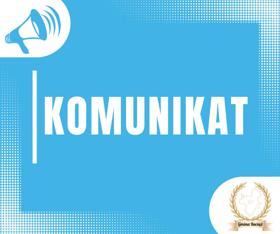 OBWIESZCZENIE Wójta Gminy Raciąż z dnia 11 kwietnia 2025 roku w sprawie numerów, granic obwodów wyborczych i siedzib komisji wyborczych w wyborach Prezydenta RP zarządzonych na 18 maja 2025 r.