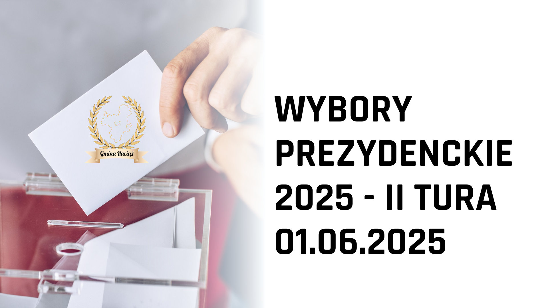 Informacja na temat ponownego głosowania w wyborach Prezydenta RP, które odbyło się 1 czerwca 2025 r. na terenie Gminy Raciąż