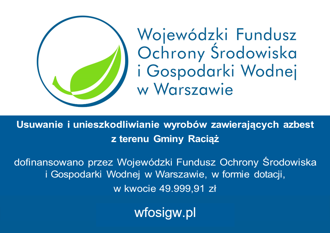 Usuwanie i unieszkodliwianie wyrobów zawierających azbest z terenu Gminy Raciąż