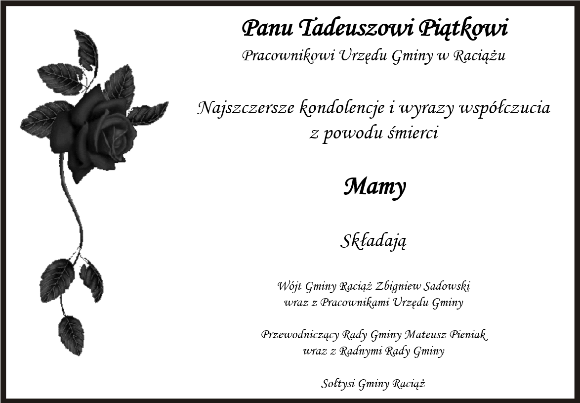 Kondolencje dla Pana Tadeusza Piątka