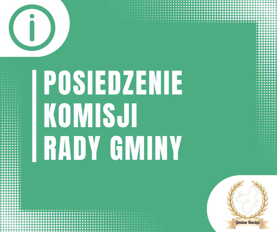Posiedzenie Komisji Rady Gminy