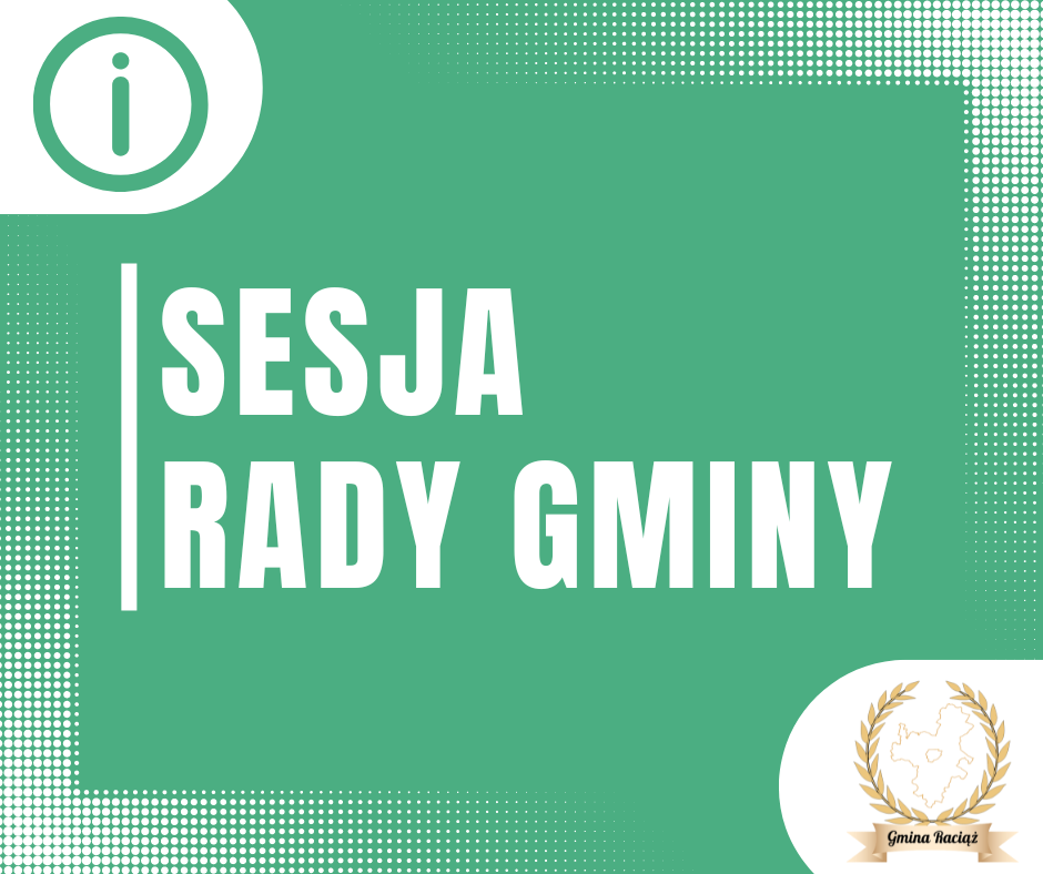 Sesja Rady Gminy i posiedzenie Komisji