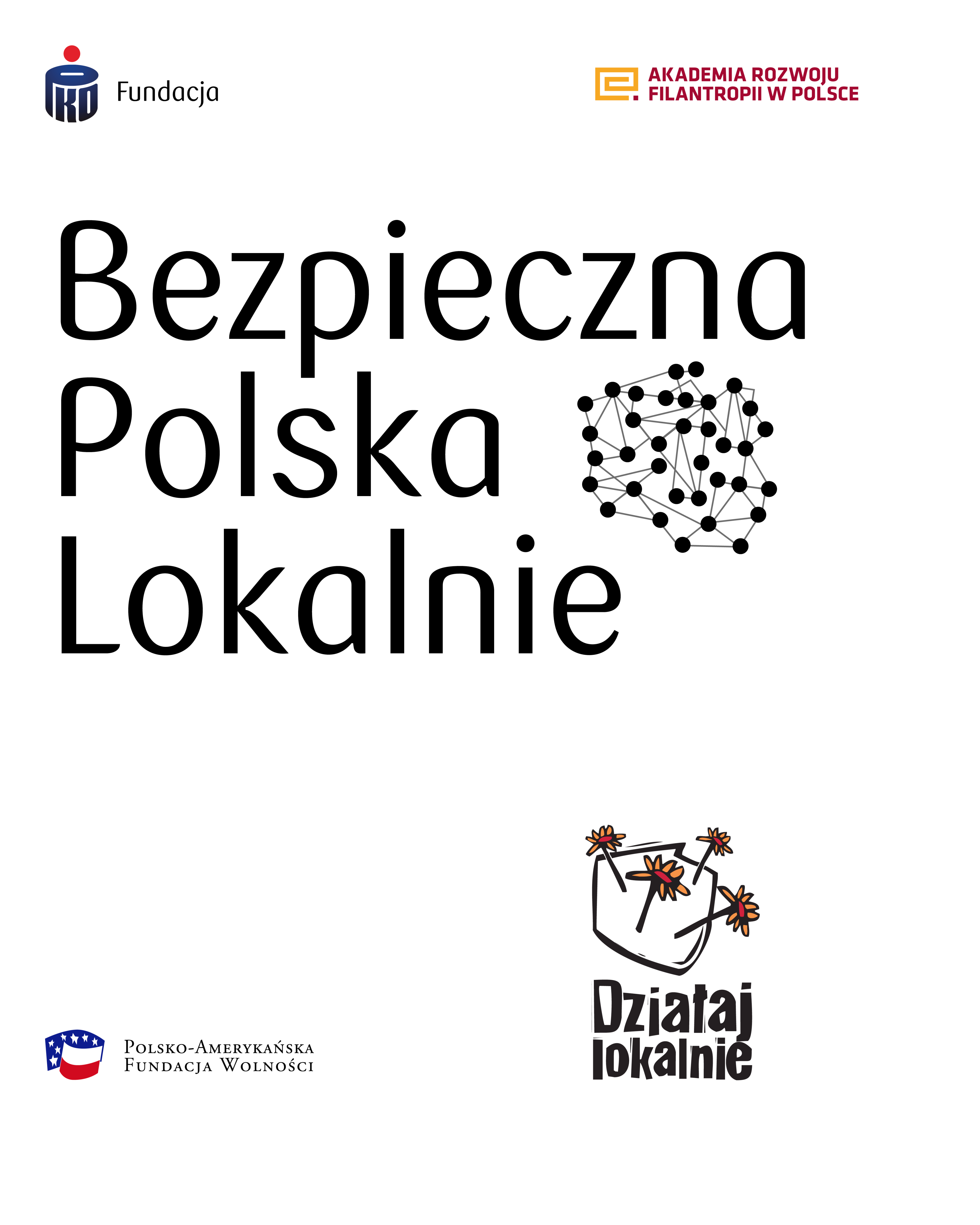 Ruszył nabór w Regionalnym Konkursie Grantowym „Bezpieczna Polska Lokalnie”